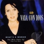 What&#039;s a Woman by Vaya Con Dios