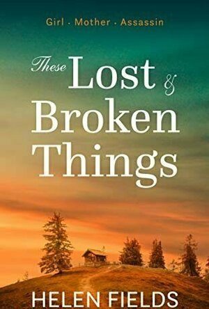These Lost &amp; Broken Things