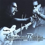 Live at Blues on Grand by Reverend Raven