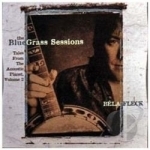 Bluegrass Sessions: Tales from the Acoustic Planet, Vol. 2 by Bela Fleck &amp; The Flecktones / Bela Fleck