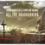 All the Roadrunning by Emmylou Harris / Mark Knopfler