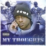 My Thoughts by Bomb