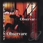 Observare by Rebekka Fisher