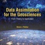 Data Assimilation for the Geosciences: From Theory to Application