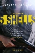 5 Shells (2013)