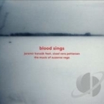 Blood Sings: The Music of Suzanne Vega by Jaromir Honzak / Sissel Vera Pettersen
