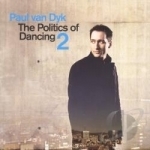 Politics of Dancing, Vol. 2 by Paul Van Dyk