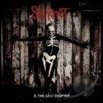 .5: The Gray Chapter by Slipknot