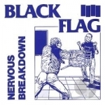 Nervous Breakdown by Black Flag