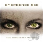 Emergence See by The Goddessey Project