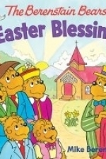 The Berenstain Bears&#039; Easter Blessings