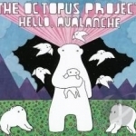 Hello, Avalanche by The Octopus Project