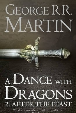 A Dance with Dragons: Part 2: After the Feast