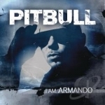 I Am Armando by Pitbull