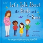 Let&#039;s Talk About the Birds and the Bees