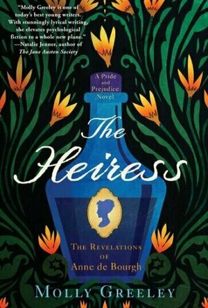 The Heiress: The Revelations of Anne de Bourgh