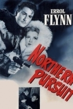 Northern Pursuit (1943)