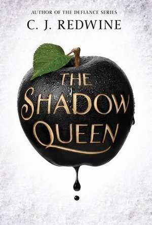 The Shadow Queen (Ravenspire, #1)