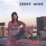 Fast &amp; Cheap by Jessy Moss