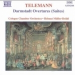 Telemann: Darmstadt Overtures (Suites) by Cologne Chamber Orch / Muller-Bruhl / Telemann