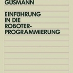 Einfuhrung in Die Roboterprogrammierung