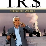 IR$: Vol. 5 : Corporate America