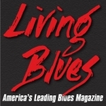 LIVING BLUES MAGAZINE