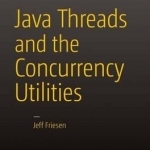 Java Threads and the Concurrency Utilities: 2015