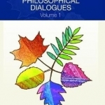 Interreligious Philosophical Dialogues: Volume 1