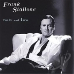 Soft &amp; Low by Frank Stallone