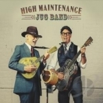 High Maintenance Jug Band by Bill McQuaid