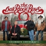Celebrate Christmas by The Oak Ridge Boys