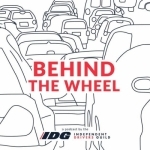 IDG Presents: Behind The Wheel