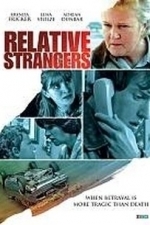 Relative Strangers (2008)
