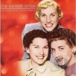 Songs for Christmas by The Andrews Sisters