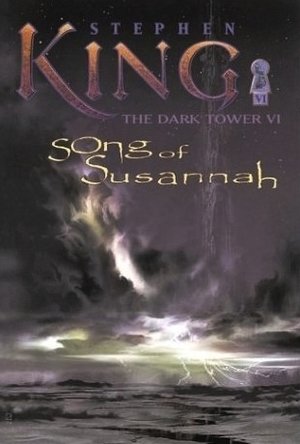 Song of Susannah - Dark Tower VI