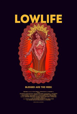 Lowlife (2017)