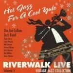 Hot Jazz for a Cool Yule by Jim Cullum, Jr