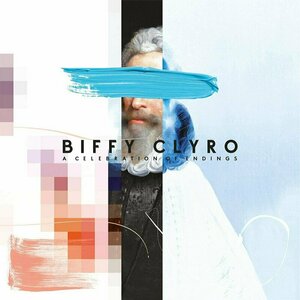 A Celebration of Endings by Biffy Clyro