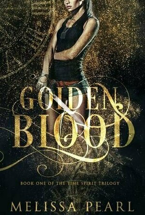 Golden Blood (Time Spirit Trilogy #1)