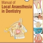 Manual of Local Anaesthesia in Dentistry