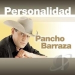 Personalidad by Pancho Barraza
