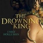 The Drowning King