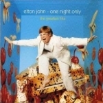 One Night Only by Elton John