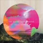 Passive Me, Aggressive You by The Naked and Famous