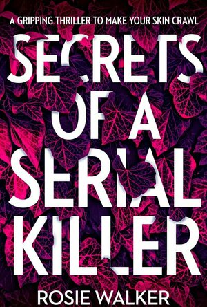 Secrets of a Serial Killer