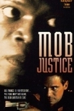 Mob Justice (1991)