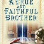 A True and Faithful Brother: A Frances Doughty Mystery