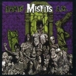 Earth A.D. by Misfits