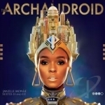 ArchAndroid by Janelle Monae